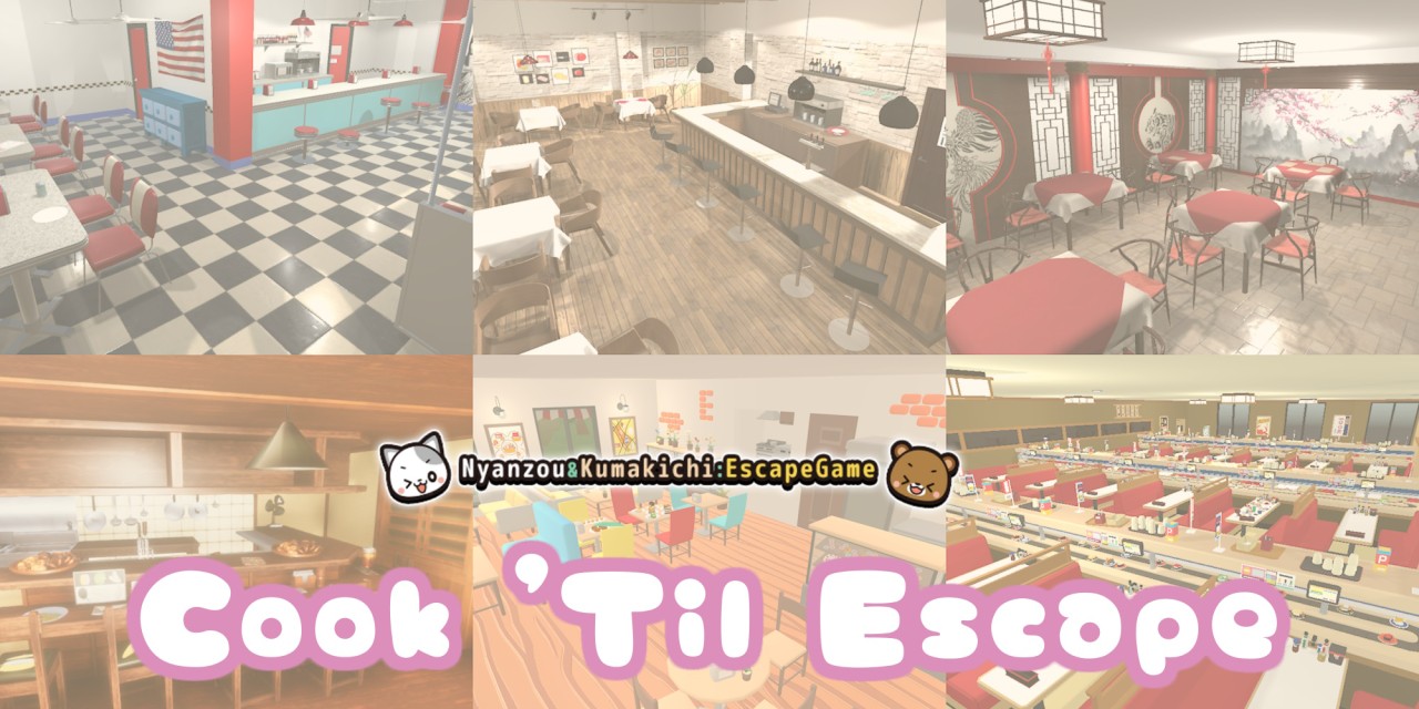 Cook 'Til Escape: Nyanzou and Kumakichi: Escape Game