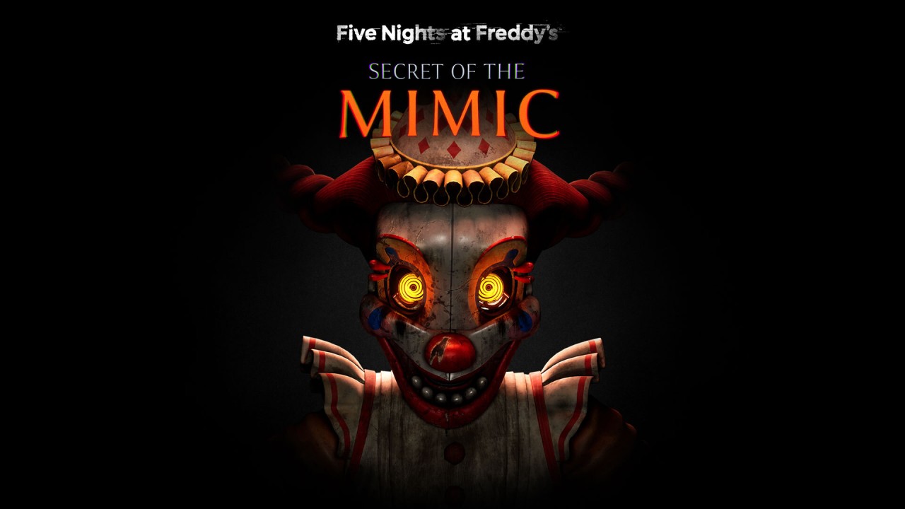Five Night's at Freddy's: Secret of the Mimic