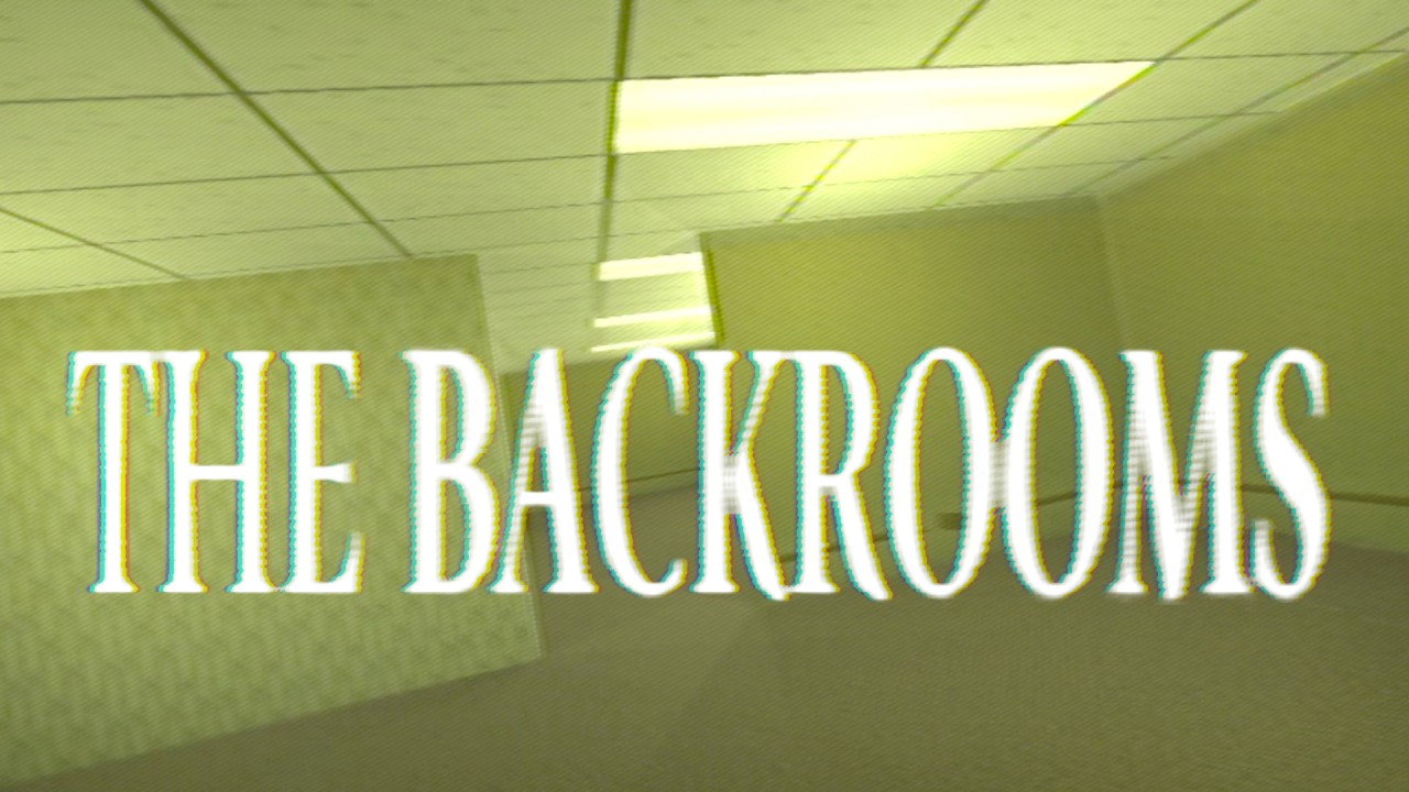 Backrooms