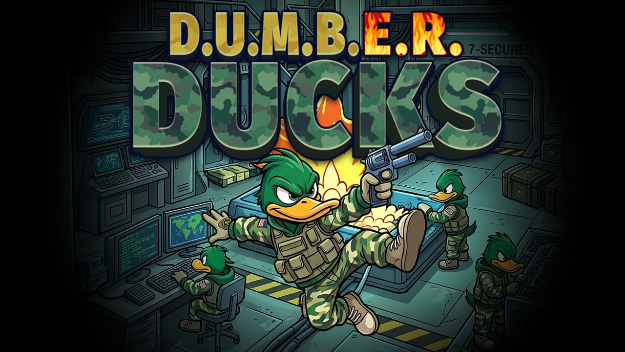 D.U.M.B.E.R. Ducks