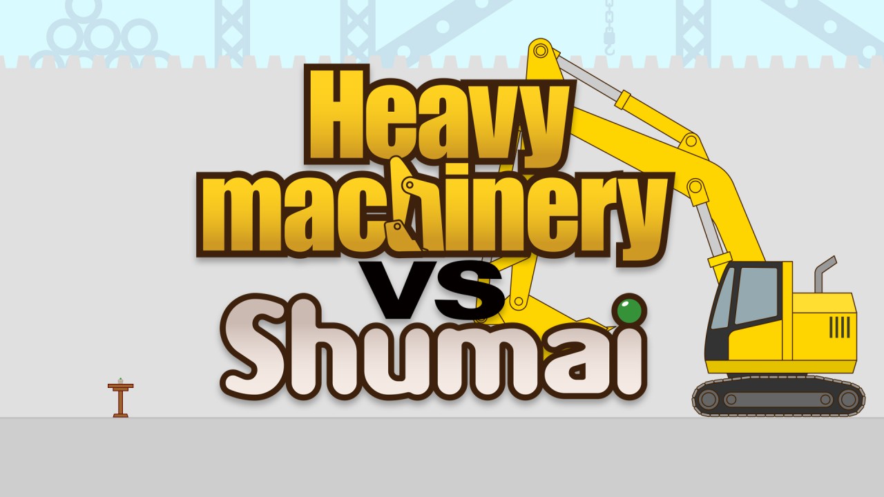 Heavy Machinery Vs Shumai