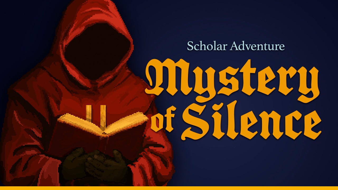 Scholar Adventure: Mystery of Silence