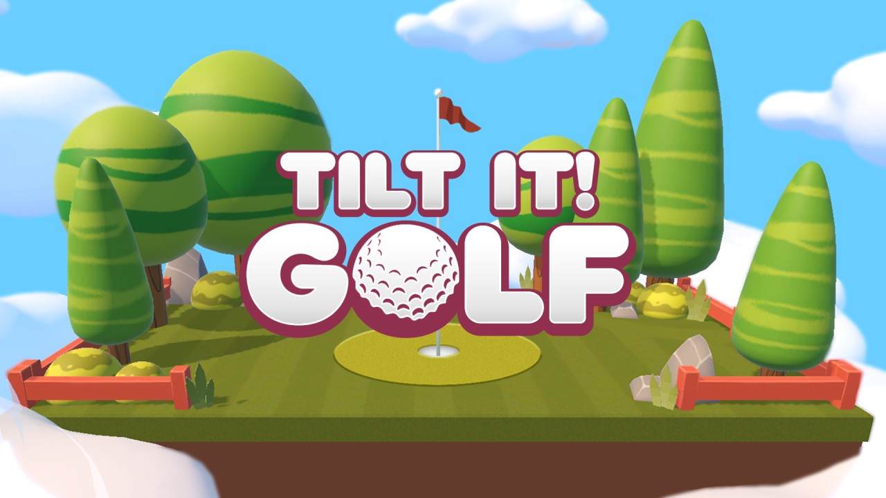 Tilt it! Golf