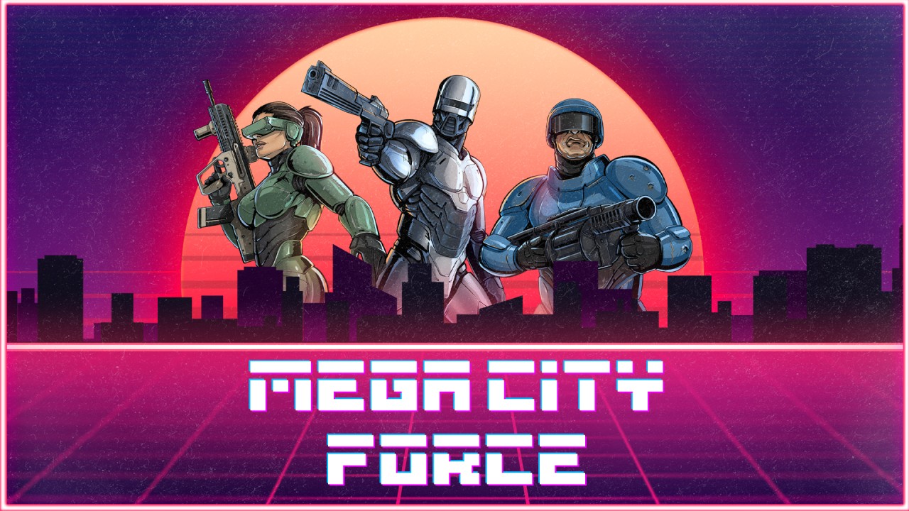 Mega City Force