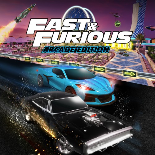 Fast and Furious: Arcade Edition