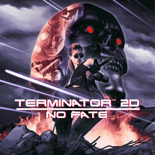 Terminator 2D: No Fate