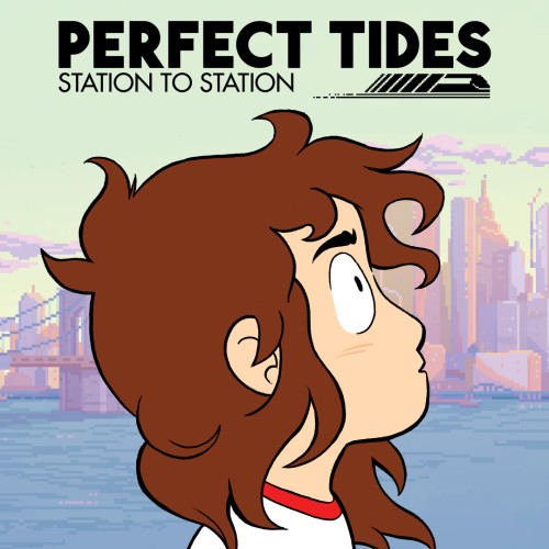 Perfect Tides: Station to Station