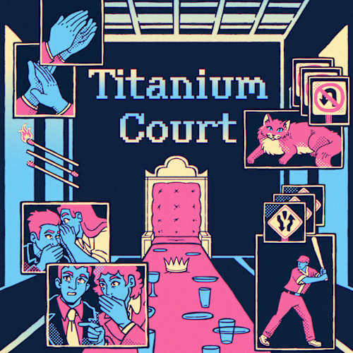 Titanium Court