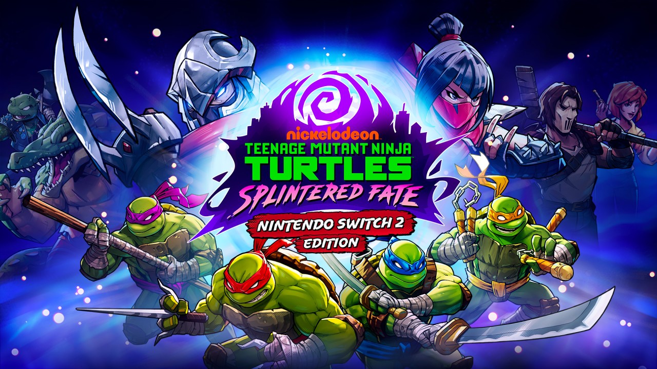 Teenage Mutant Ninja Turtles: Splintered Fate: Nintendo Switch 2 Edition