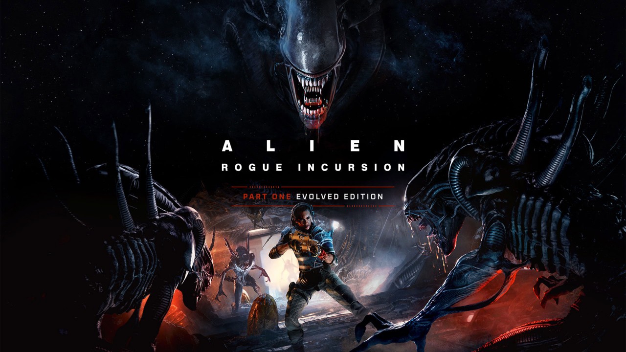 Alien: Rogue Incursion Evolved Edition