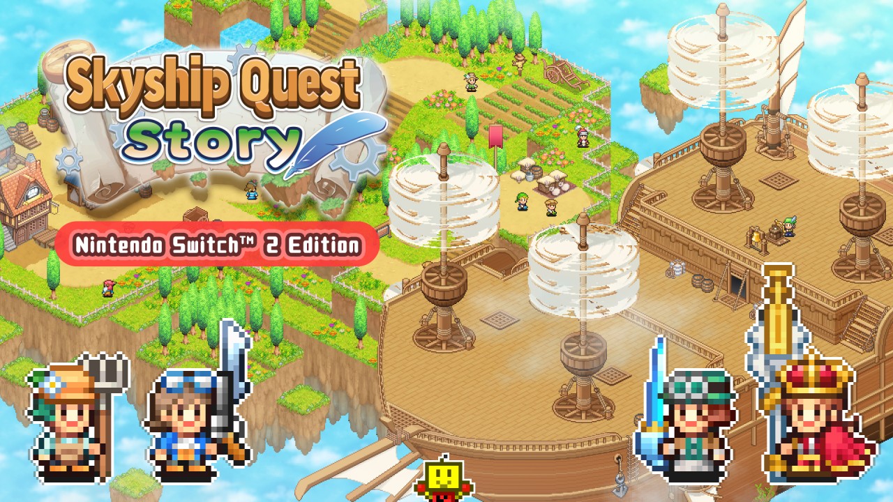 Skyship Quest Story: Nintendo Switch 2 Edition