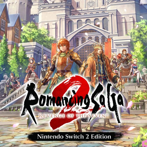 Romancing SaGa 2: Revenge of the Seven - Nintendo Switch 2 Edition
