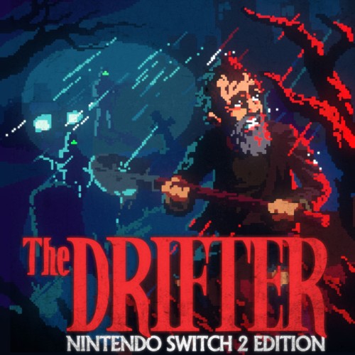 The Drifter: Nintendo Switch 2 Edition