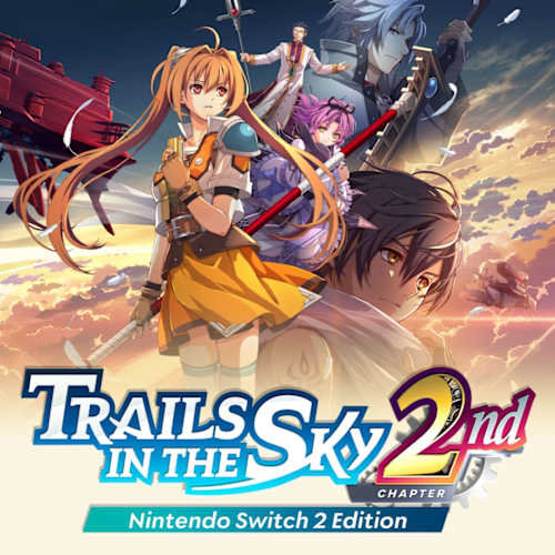 Trails in the Sky 2nd Chapter: Nintendo Switch 2 Edition